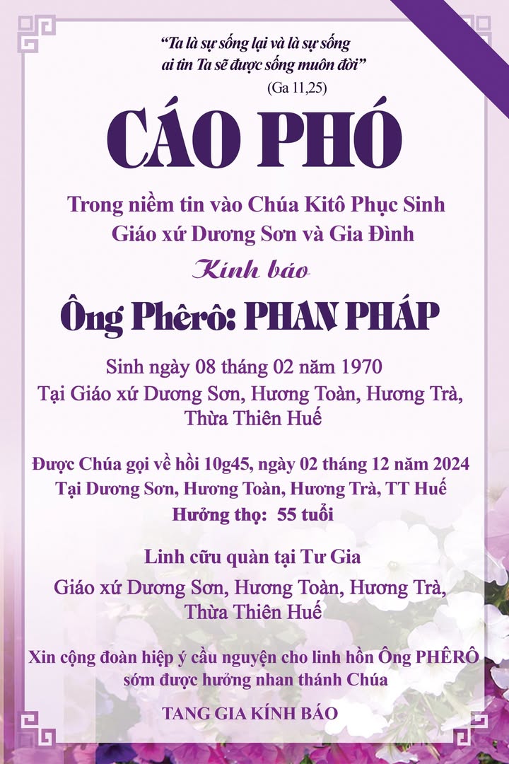 CÁO PHÓ - CHƯƠNG TRÌNH TANG LỄ ÔNG PHÊRÔ  - Xin cộng đoàn hiệp ý cầu cho linh hồn PHÊRÔ sớm được hưởng Nhan Thánh Chúa