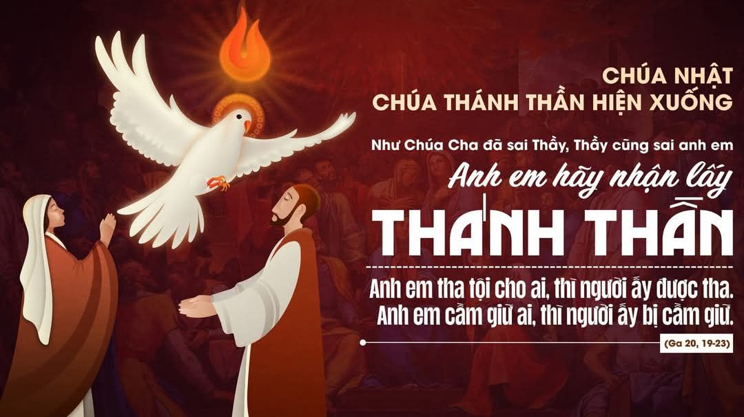 CHÚA NHẬT CHÚA THÁNH THẦN HIỆN XUỐNG