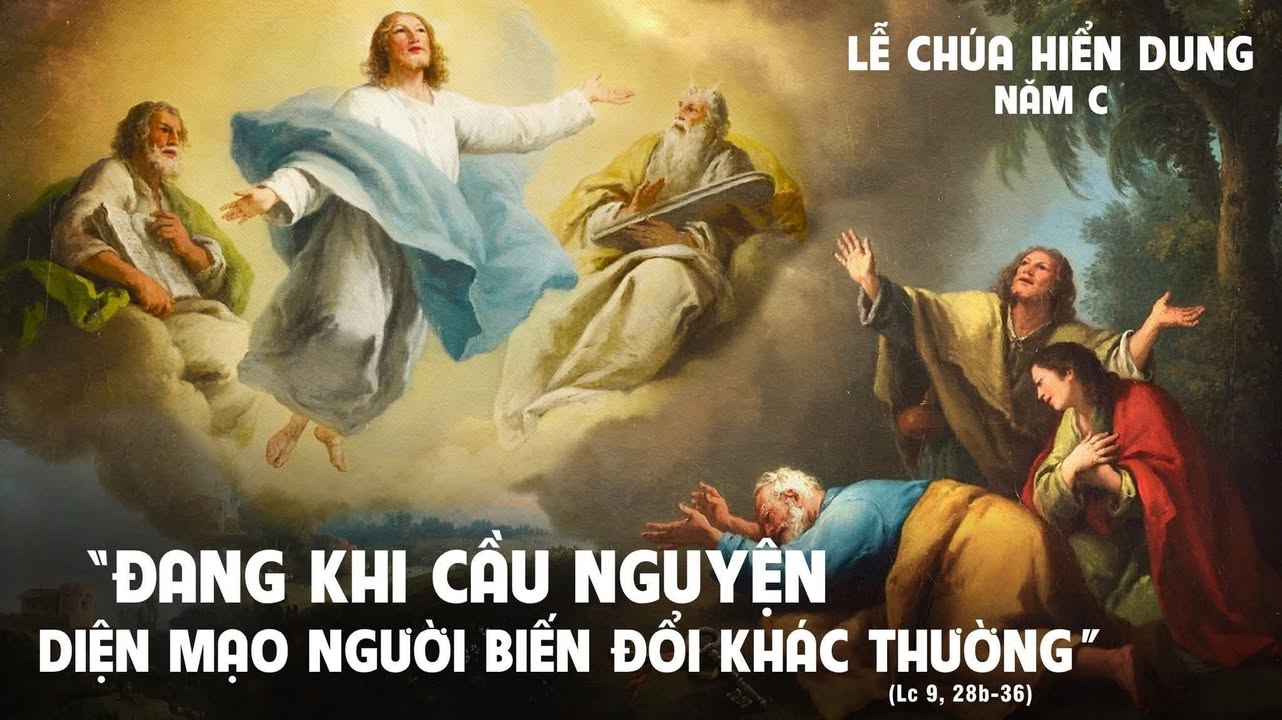 06/08: LỄ CHÚA HIỂN DUNG