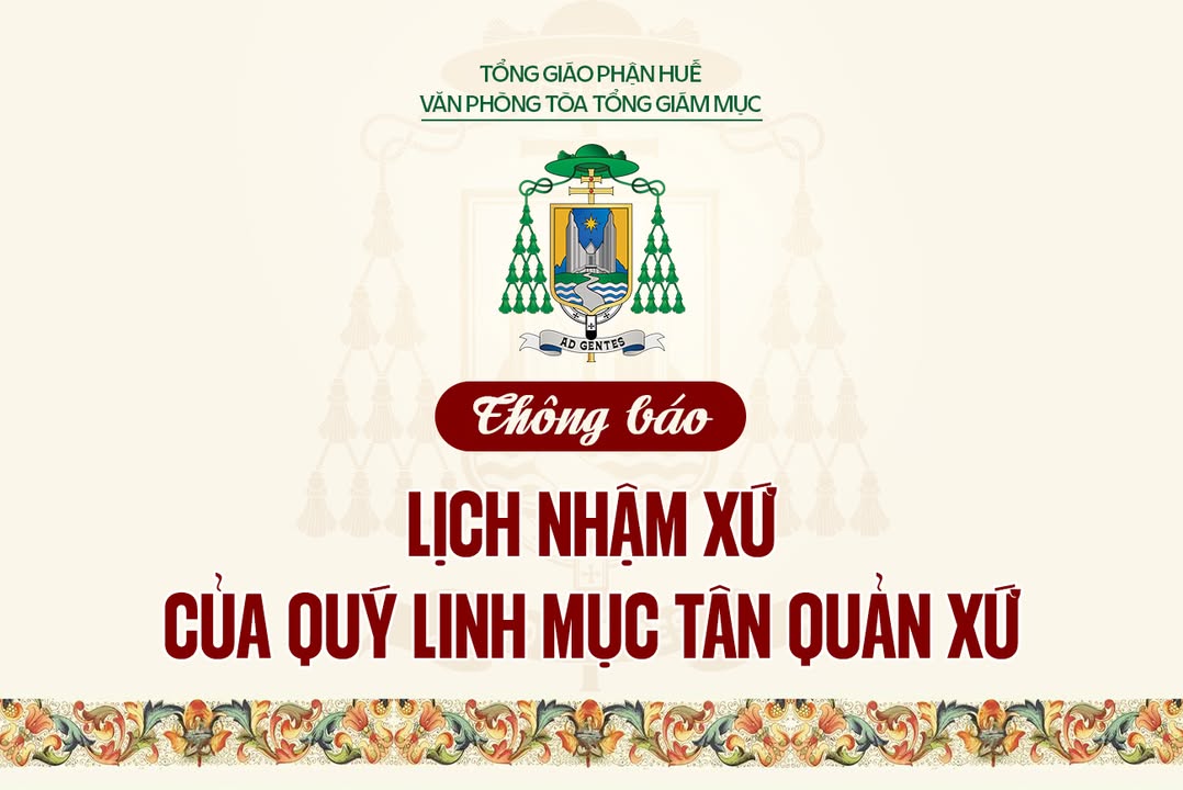 THÔNG BÁO LỊCH NHẬM XỨ CỦA QUÝ LINH MỤC TÂN QUẢN XỨ