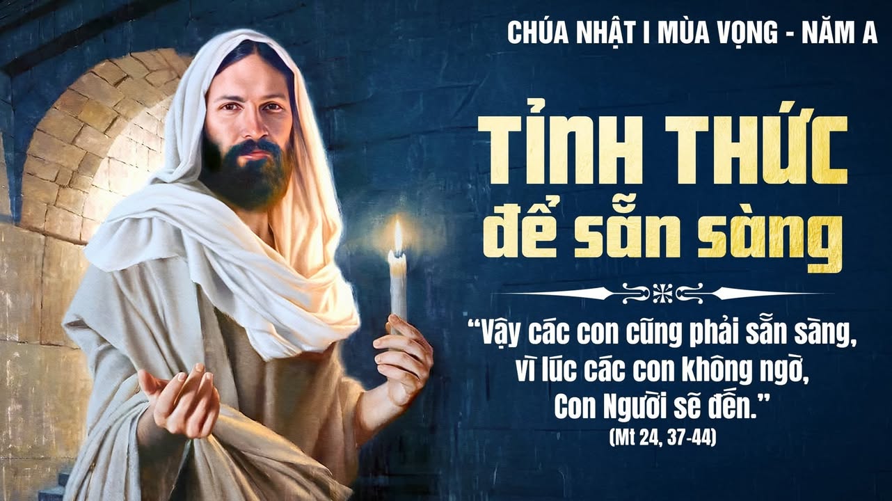 CHÚA NHẬT TUẦN I MÙA VỌNG NĂM A.
