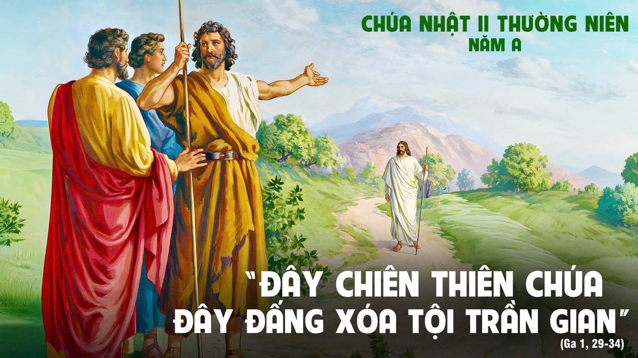 CHÚA NHẬT THỨ II THƯỜNG NIÊN - NĂM A.