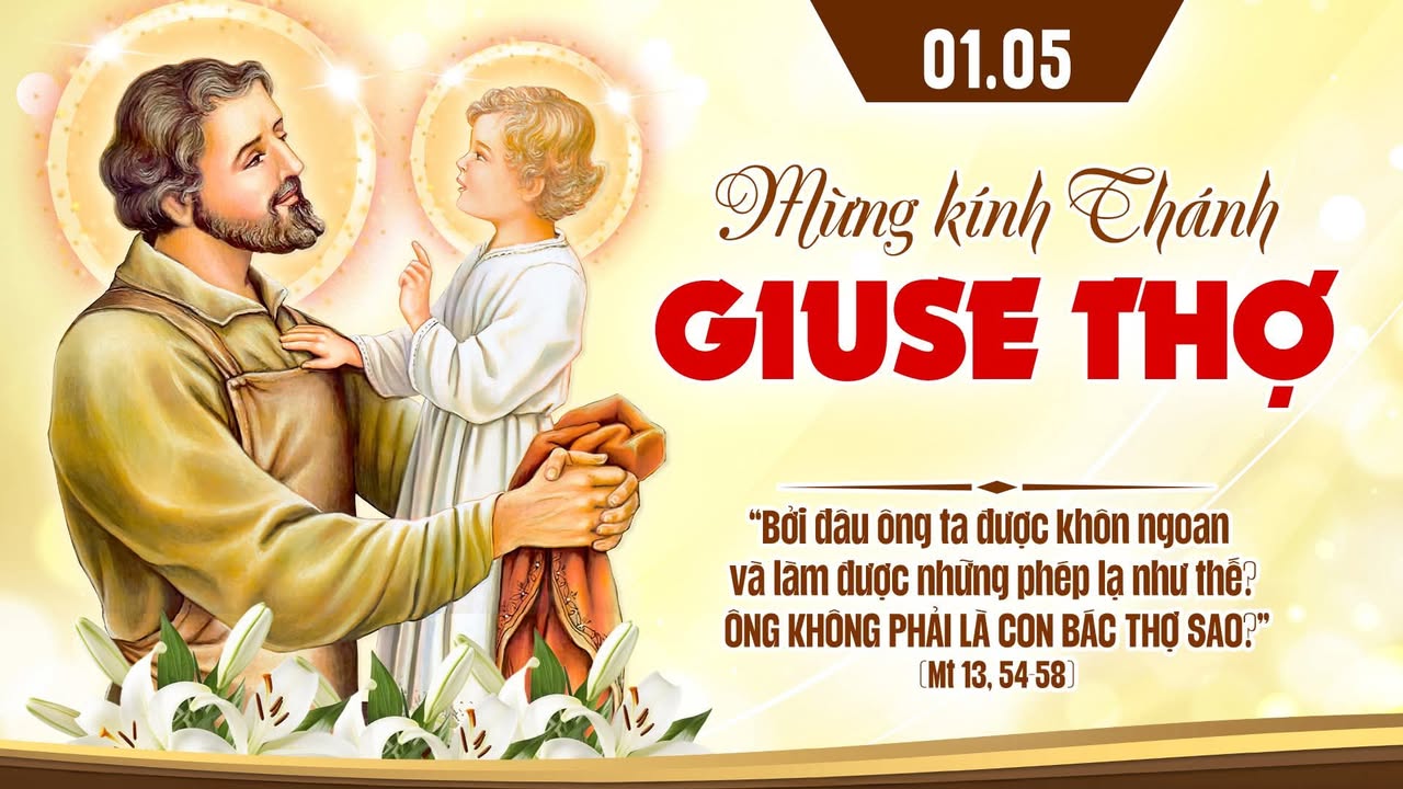 01/05: MỪNG KÍNH THÁNH GIUSE THỢ.