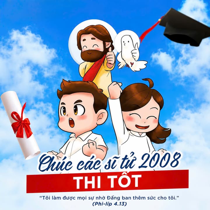🎓 Chúc các sĩ tử 2008 bình an, tự tin và thi thật tốt! 