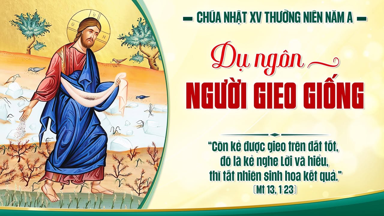 CHÚA NHẬT XV THƯỜNG NIÊN - NĂM A.